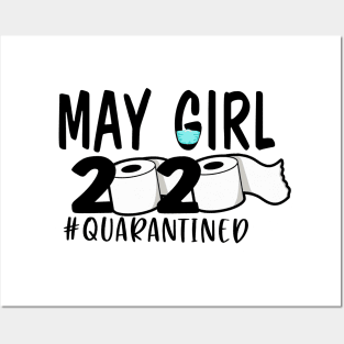 Funny May Girl Quarantined 2020 Gift Lover Posters and Art